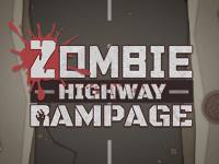 Zombie Highway Rampage